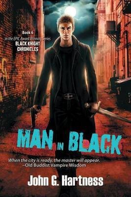Man in Black(English, Paperback, Hartness John G)