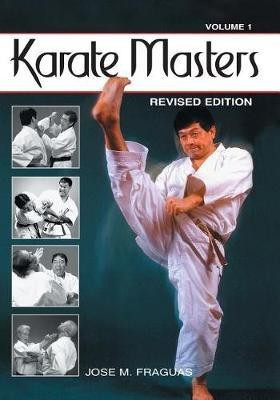 Karate Masters Volume 1(English, Paperback, Fraguas Jose M)