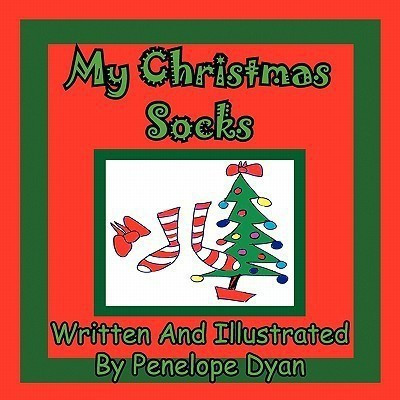 My Christmas Socks(English, Paperback, Dyan Penelope)