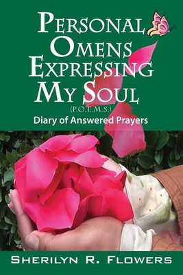 Personal Omens Expressing My Soul(English, Paperback, Flowers Sherilyn R)