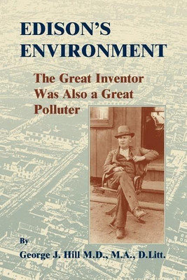 Edison's Environment(English, Paperback, Hill George J)