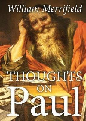 Thoughts on Paul(English, Paperback, Merrifield William)