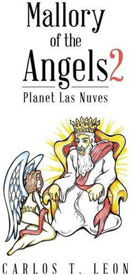 Mallory of the Angels 2(English, Paperback, Leon Carlos T)