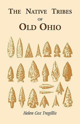 The Native Tribes of Ohio(English, Paperback, Tregillis Helen C)