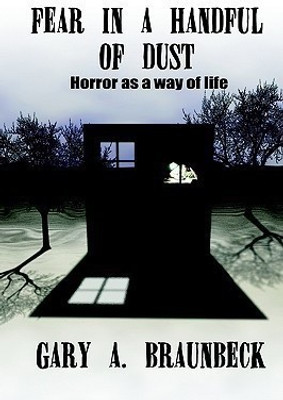 Fear in a Handful of Dust(English, Hardcover, Braunbeck Gary A)
