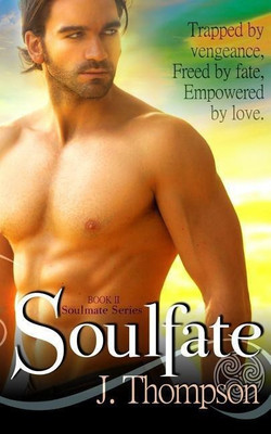SoulFate(English, Paperback, Thompson J)