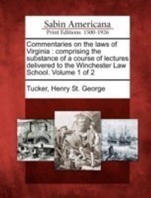 Commentaries on the laws of Virginia(English, Paperback, unknown)