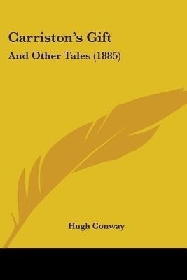 Carriston's Gift(English, Paperback, Conway Hugh)