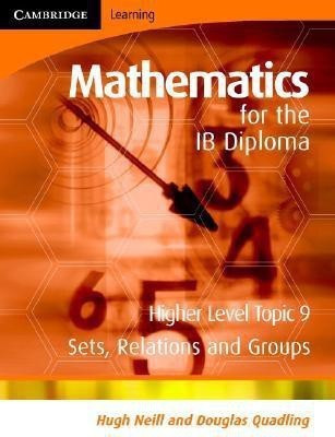 Mathematics for the IB Diploma Higher Level(English, Paperback, Neill Hugh)