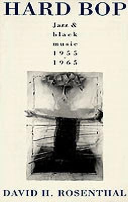 Hard Bop(English, Paperback, Rosenthal David H.)
