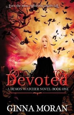 Devoted(English, Paperback, Moran Ginna)