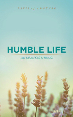 Humble Life(English, Paperback, Kupekar Raviraj)