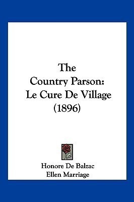 The Country Parson(English, Paperback, De Balzac Honore)