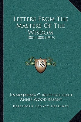 Letters From The Masters Of The Wisdom(English, Paperback, Curuppumullage Jinarajadasa)