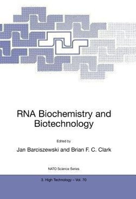 RNA Biochemistry and Biotechnology(English, Hardcover, unknown)