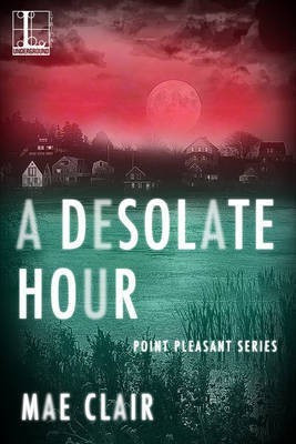A Desolate Hour, A(English, Paperback, Clair Mae)