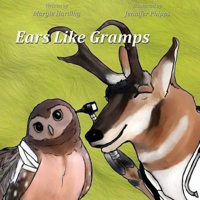 Ears Like Gramps(English, Paperback, Harding Margie)