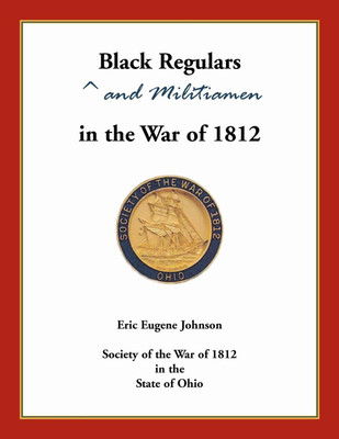 Black Regulars and Militiamen in the War of 1812(English, Paperback, Johnson Eric)