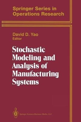 Stochastic Modeling and Analysis of Manufacturing Systems(English, Paperback, unknown)
