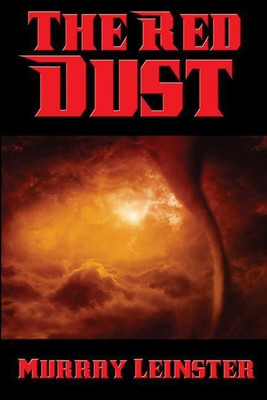 The Red Dust(English, Paperback, Leinster Murray)