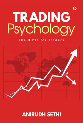 Trading Psychology  - The Bible for Traders(English, Paperback, Sethi Anirudh)