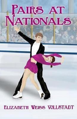 Pairs at Nationals(English, Paperback, Vollstadt Elizabeth Weiss)