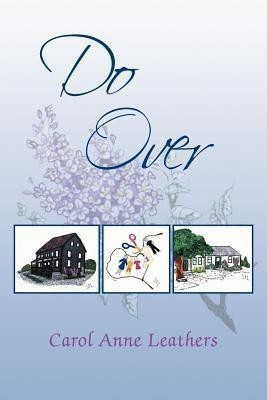 Do Over(English, Paperback, Leathers Carol Anne)