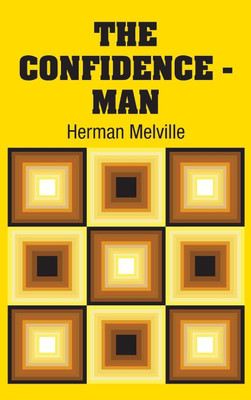 The Confidence - Man(English, Hardcover, Melville Herman)