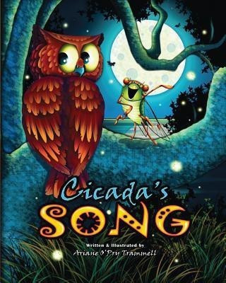 Cicada's Song(English, Paperback, Trammell Ariane O)