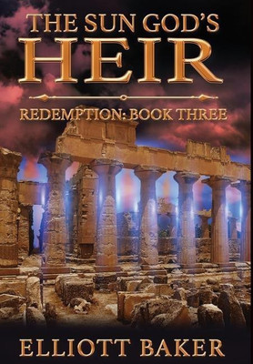 The Sun God's Heir(English, Hardcover, Baker Elliott)