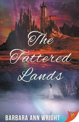 The Tattered Lands(English, Paperback, Wright Barbara Ann)