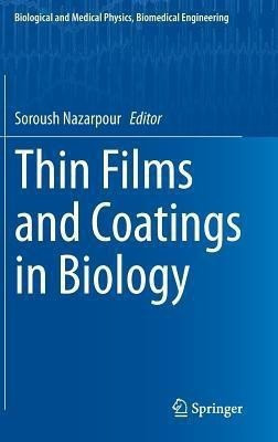Thin Films and Coatings in Biology(English, Hardcover, unknown)