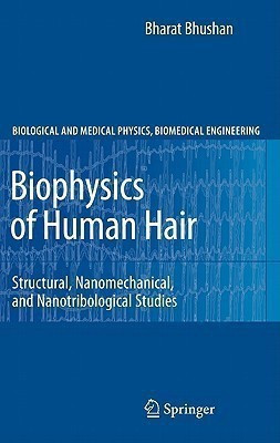 Biophysics of Human Hair(English, Hardcover, Bhushan Bharat)