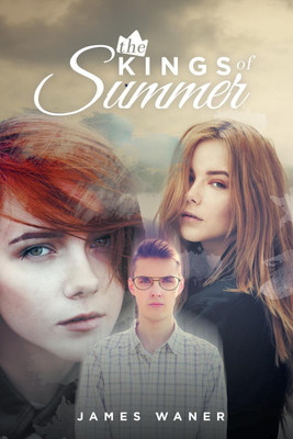 The Kings of Summer(English, Paperback, Waner James M)
