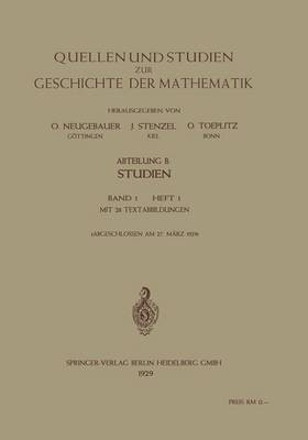Quellen und Studien zur Geschichte der Mathematik, Astronomie und Physik(German, Paperback, Neugebauer O.)