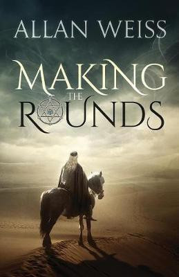 Making the Rounds(English, Paperback, Weiss Allan)