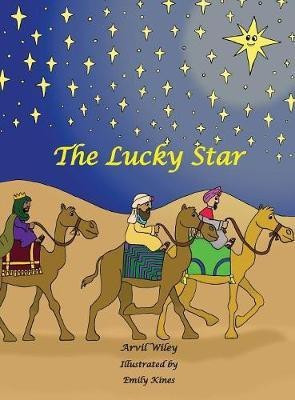 The Lucky Star(English, Hardcover, Wiley Arvil)