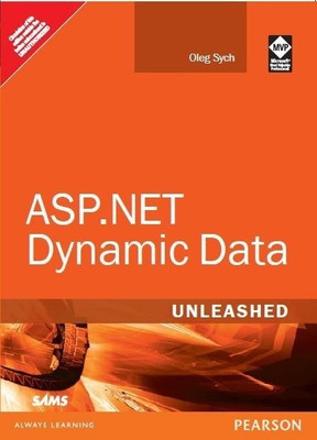 ASP.Net Dynamic Data Unleashed(English, Book, Sych Oleg)