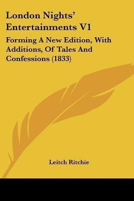 London Nights' Entertainments V1(English, Paperback, Ritchie Leitch)