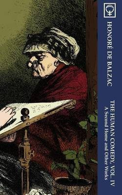 The Human Comedy, Vol. IV(English, Paperback, Balzac Honore de)