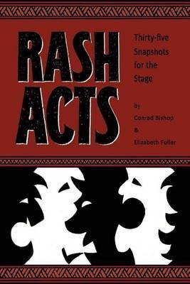Rash Acts(English, Paperback, Bishop Conrad)