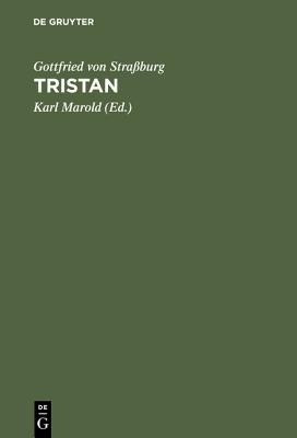 Tristan(German, Hardcover, Gottfried Von Strassburg)