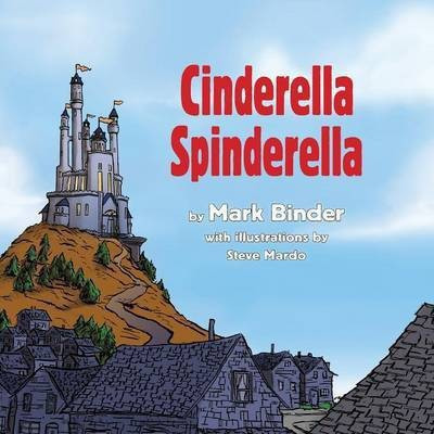 Cinderella Spinderella(English, Paperback, Binder Mark)