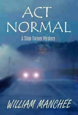 Act Normal(English, Paperback, Manchee William)