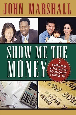 Show Me the Money(English, Paperback, Marshall John Davis)