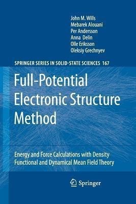 Full-Potential Electronic Structure Method(English, Paperback, Wills John M.)