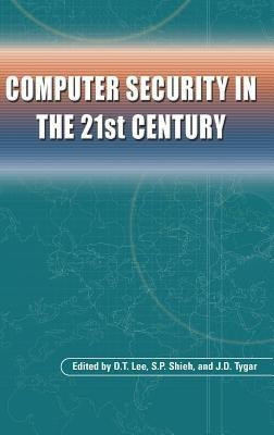 Computer Security in the 21st Century(English, Hardcover, unknown)