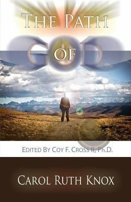 The Path of God(English, Paperback, Knox Carol Ruth)