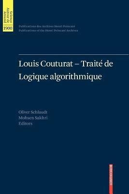 Louis Couturat -Traite de Logique algorithmique(English, Paperback, unknown)