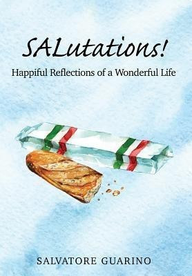 SALutations!(English, Hardcover, Salvatore Guarino)